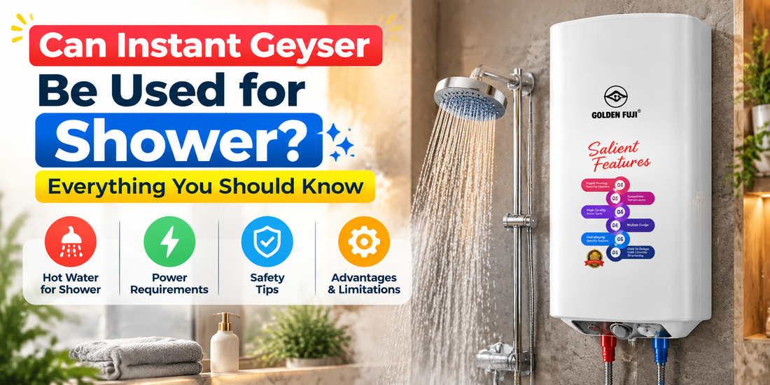 Can Instant Geyser Be Used for Shower? Everything You Should Know