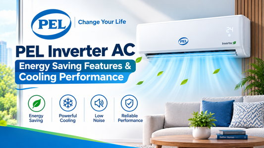 PEL Inverter AC – Energy Saving Features & Cooling Performance