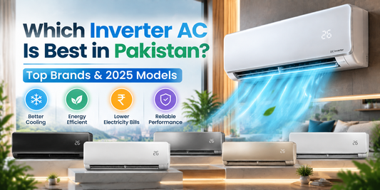 Which Inverter AC Is Best in Pakistan? Top Brands & 2025 Models