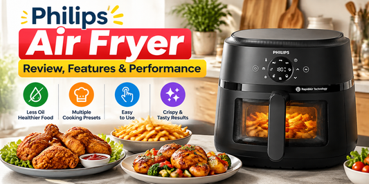 Philips Air Fryer – Review, Features & Performance
