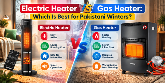 Electric Heater vs Gas Heater: Which Is Best for Pakistani Winters?