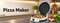 Pizza Maker
