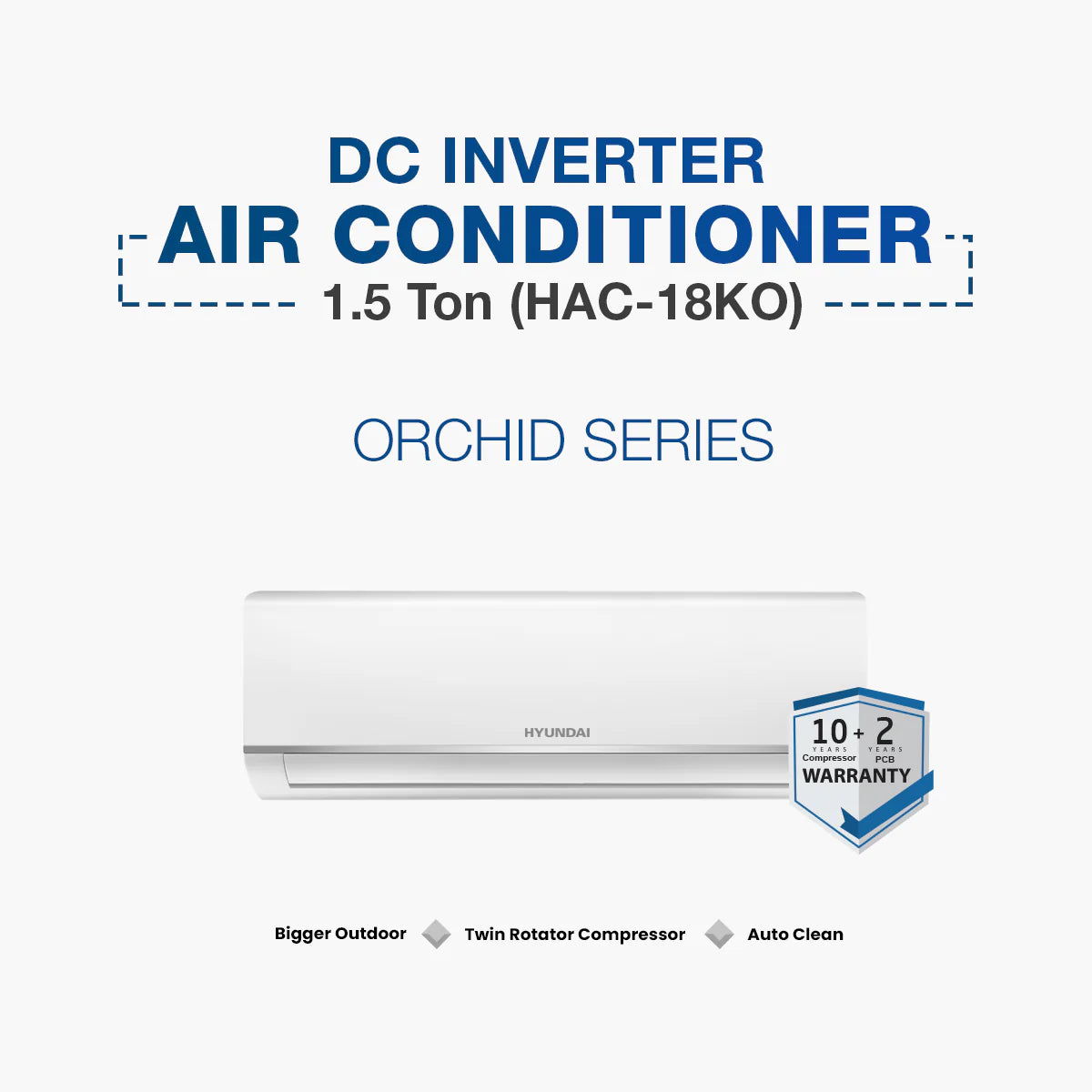 Hyundai HAC‑18KO Orchid 1.5 Ton DC Inverter AC
